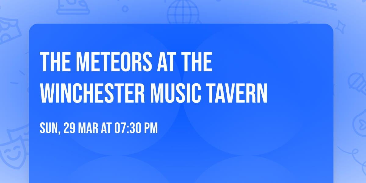 The Meteors at The Winchester Music Tavern