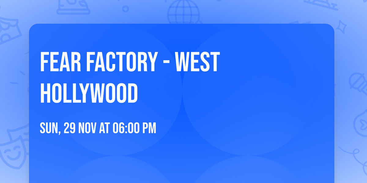 Fear Factory - West Hollywood
