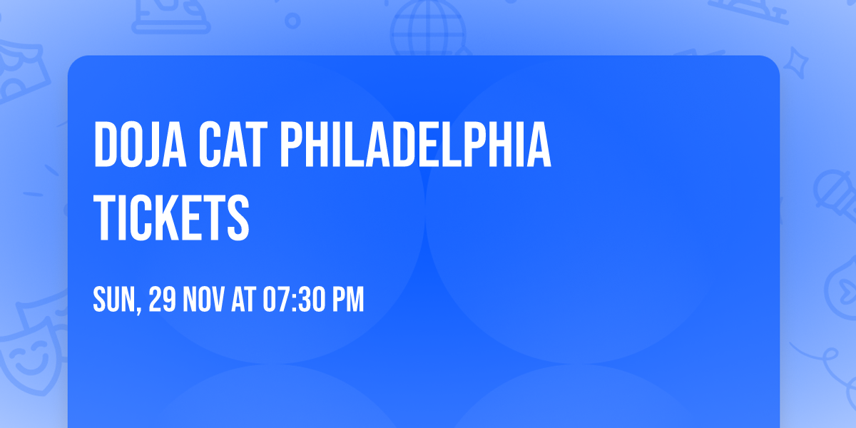 Doja Cat Philadelphia Tickets