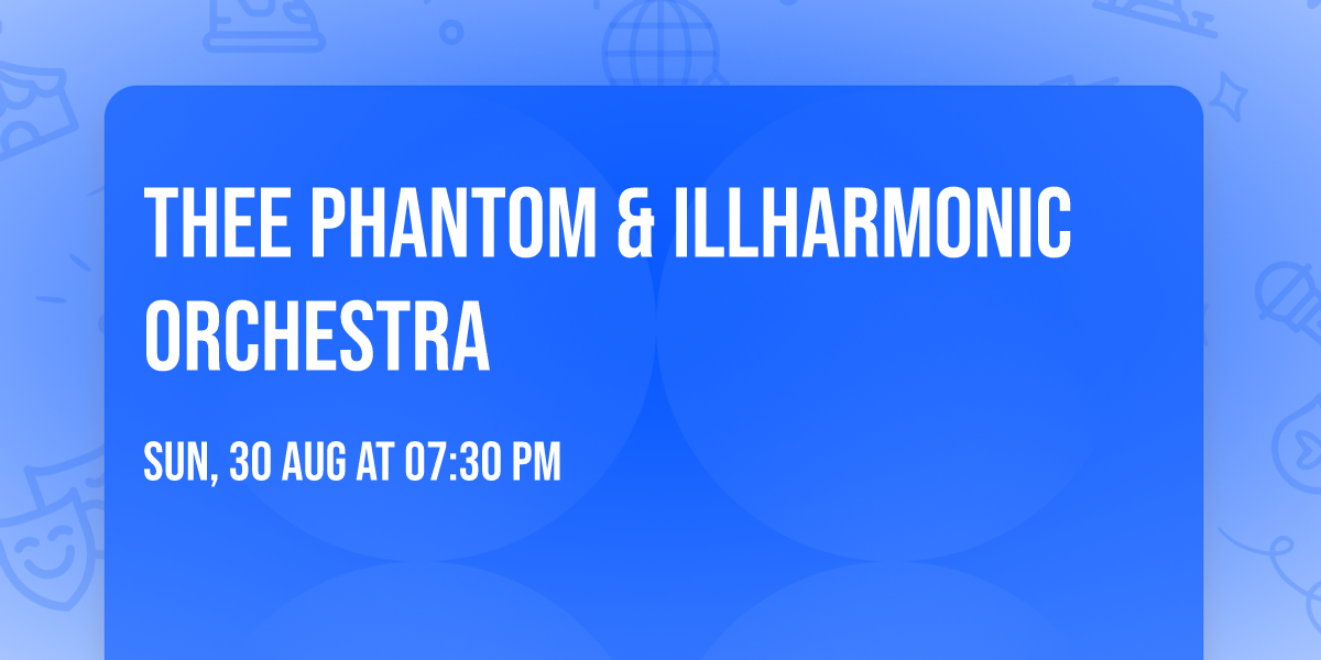 Thee Phantom & Illharmonic Orchestra