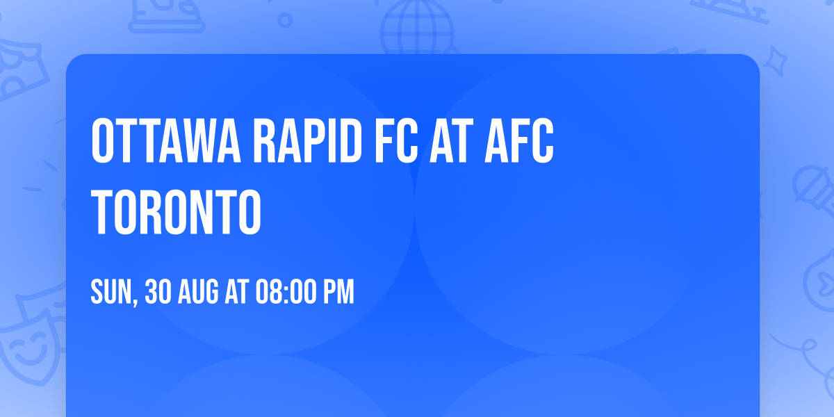 Ottawa Rapid FC at AFC Toronto