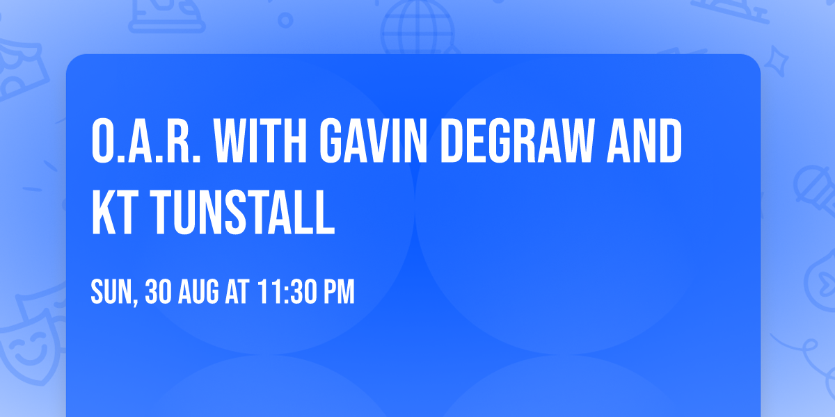 O.A.R. with Gavin DeGraw and KT Tunstall