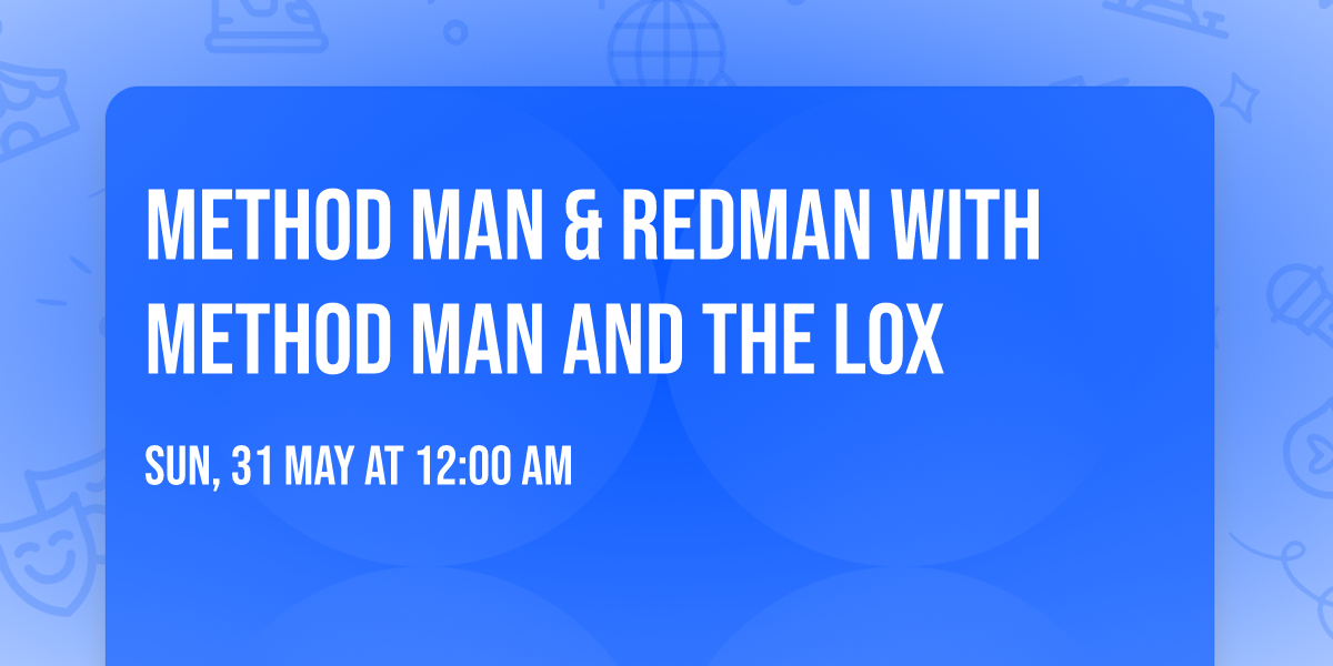 Method Man & Redman with Method Man and The Lox