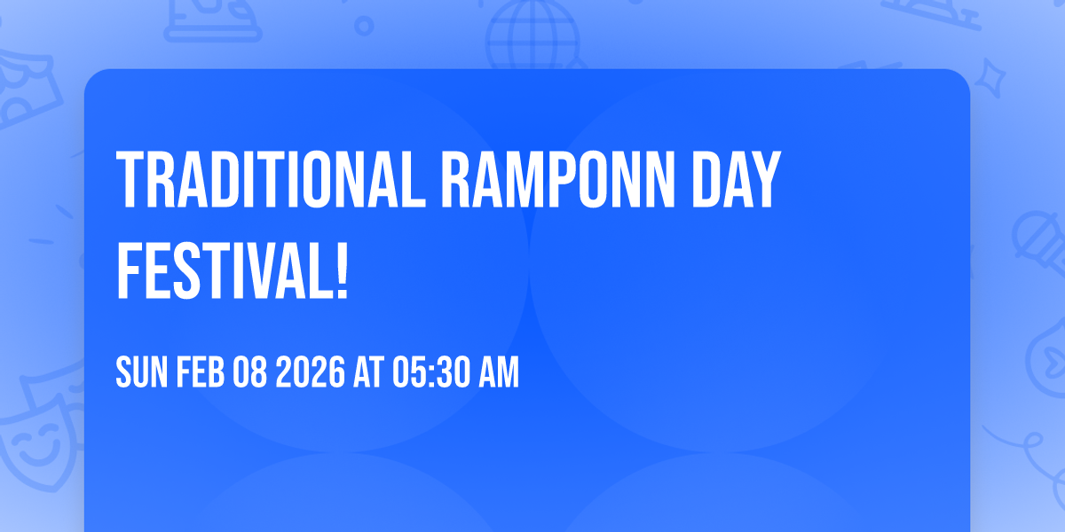 Traditional Ramponn Day Festival!