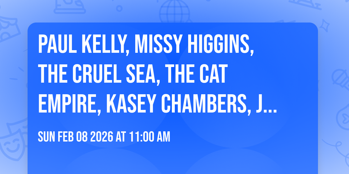 Paul Kelly, Missy Higgins, The Cruel Sea, The Cat Empire, Kasey Chambers, Jess Hitchcock in K Road