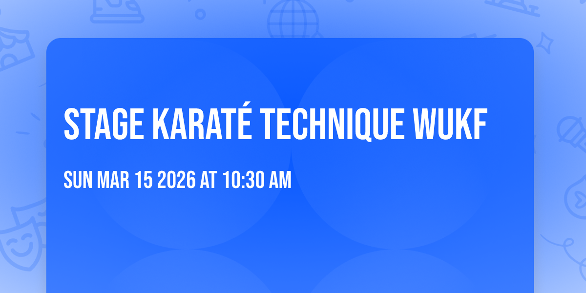 Stage Karaté Technique WUKF 