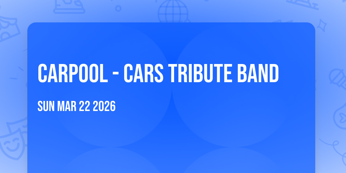 Carpool - Cars Tribute Band