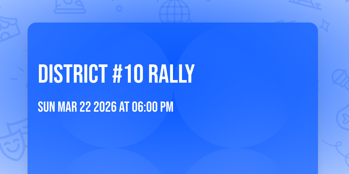District #10 Rally
