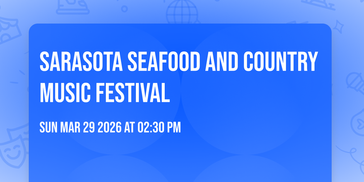 Sarasota Seafood and Country music festival