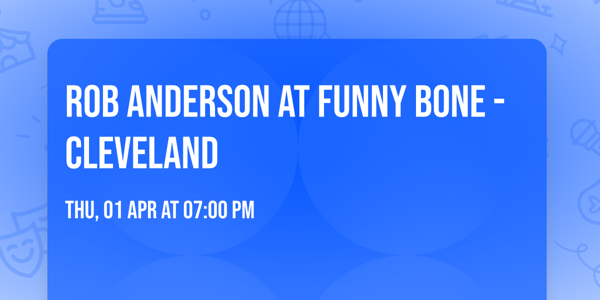 Rob Anderson at Funny Bone - Cleveland