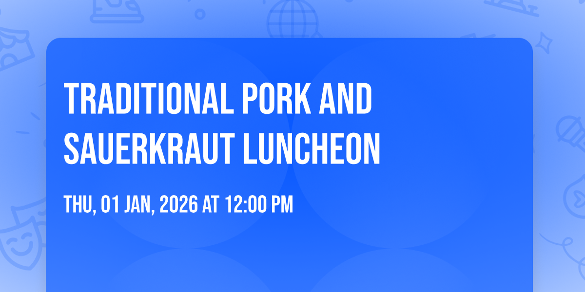 Traditional Pork and Sauerkraut Luncheon