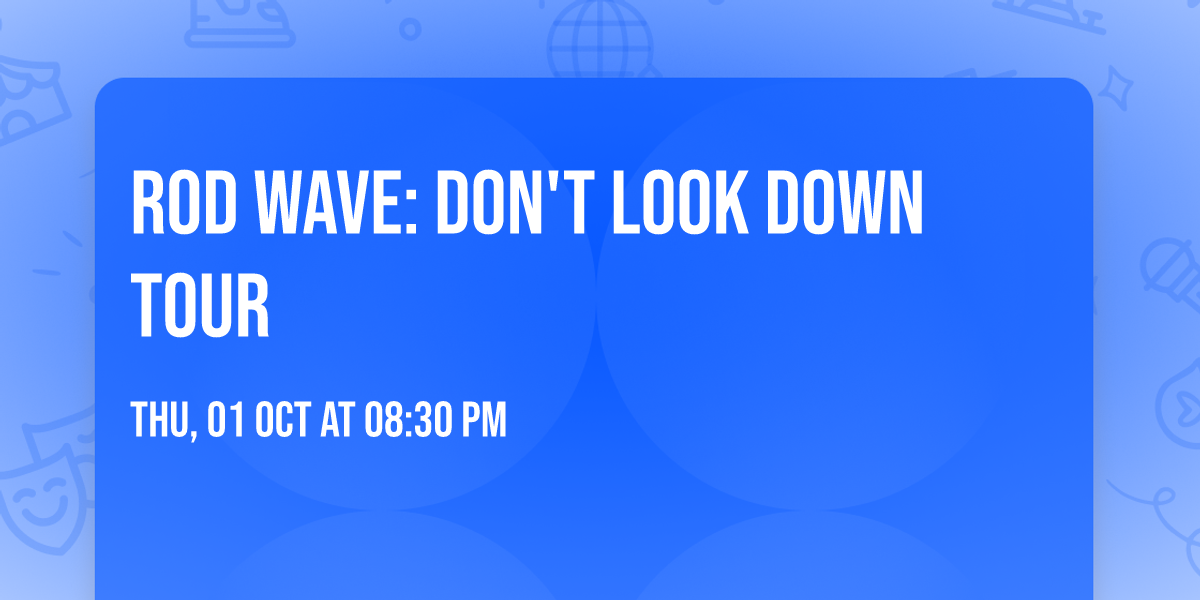 Rod Wave: Don't Look Down Tour