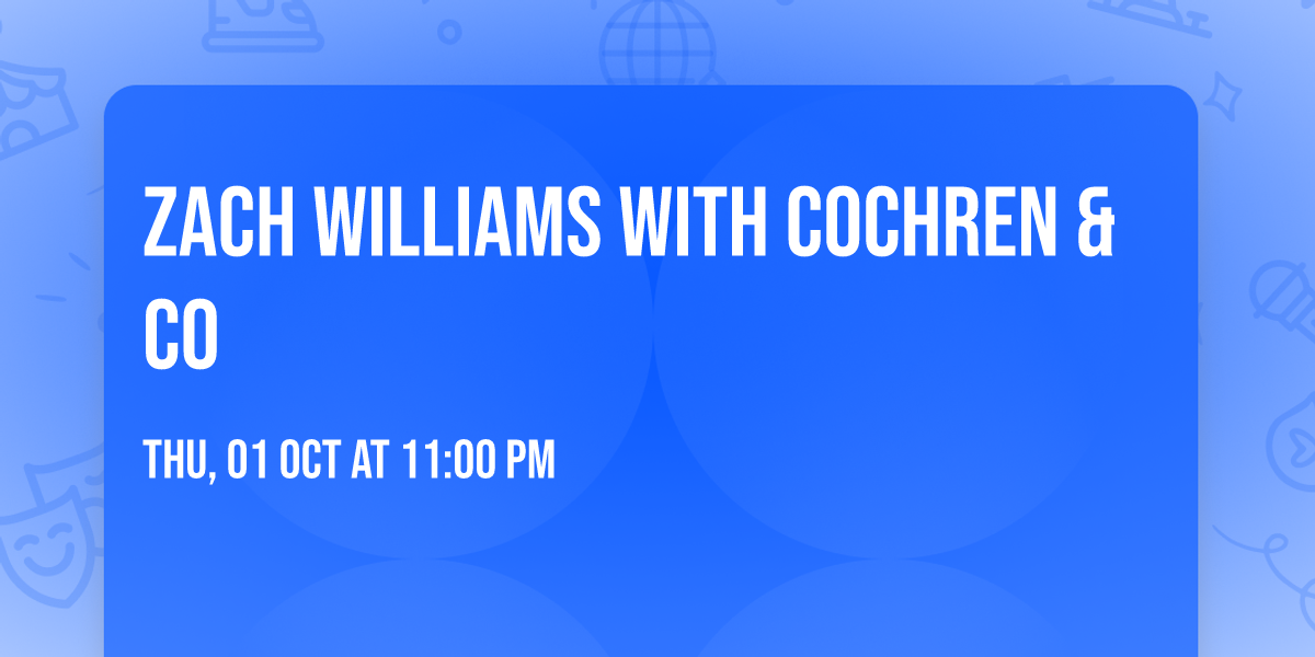 Zach Williams with Cochren & Co