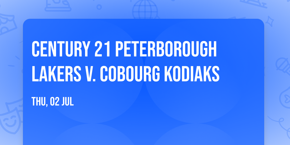 Century 21 Peterborough Lakers v. Cobourg Kodiaks