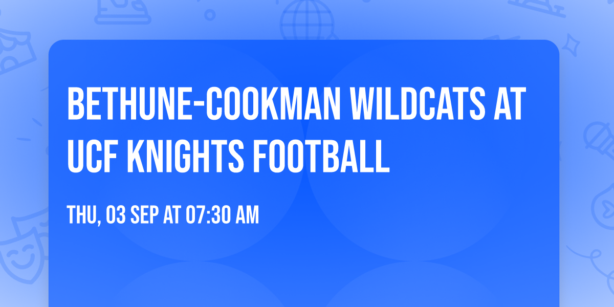 Bethune-Cookman Wildcats at UCF Knights Football