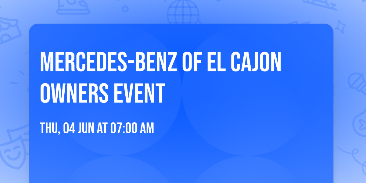 Mercedes-Benz of El Cajon Owners Event