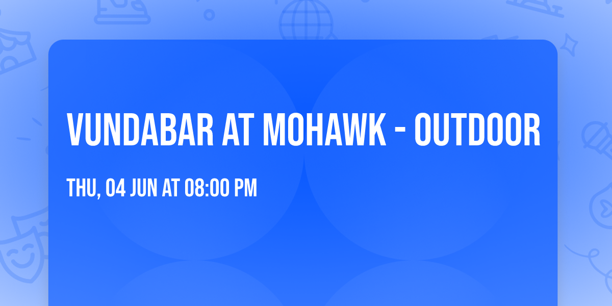 Vundabar at Mohawk - Outdoor