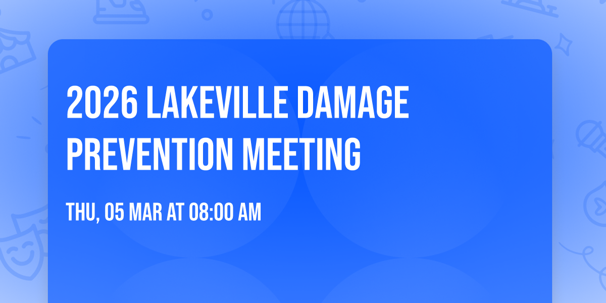 2026 Lakeville Damage Prevention Meeting