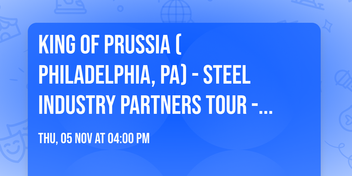 King of Prussia (Philadelphia, PA) - Steel Industry Partners Tour - TopGolf