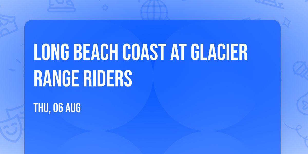Long Beach Coast at Glacier Range Riders