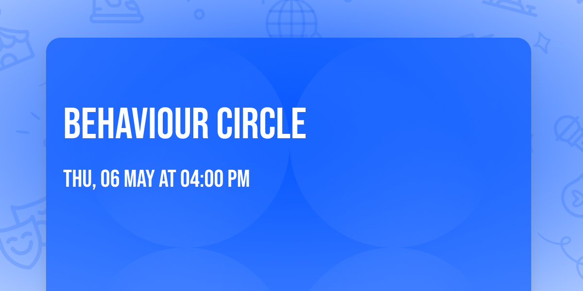 Behaviour Circle
