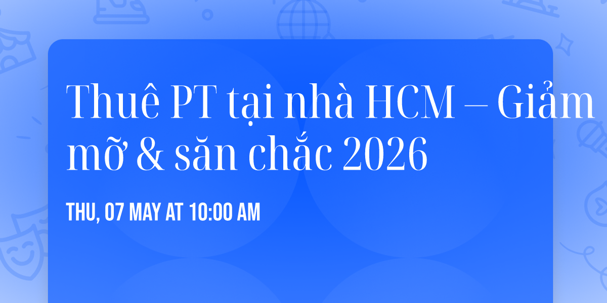 Thu\u00ea PT t\u1ea1i nh\u00e0 HCM \u2013 Gi\u1ea3m m\u1ee1 & s\u0103n ch\u1eafc 2026