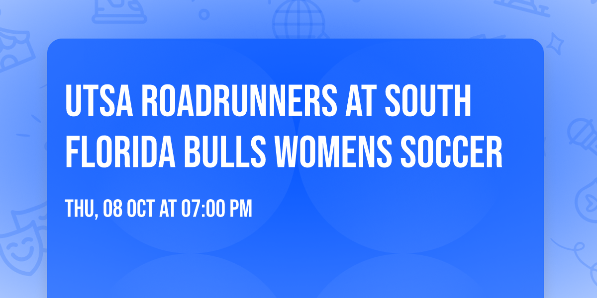 UTSA Roadrunners at South Florida Bulls Womens Soccer