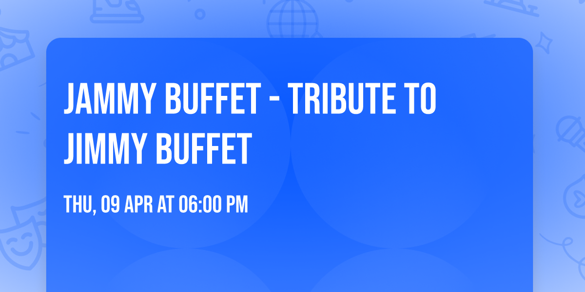 Jammy Buffet - Tribute to Jimmy Buffet