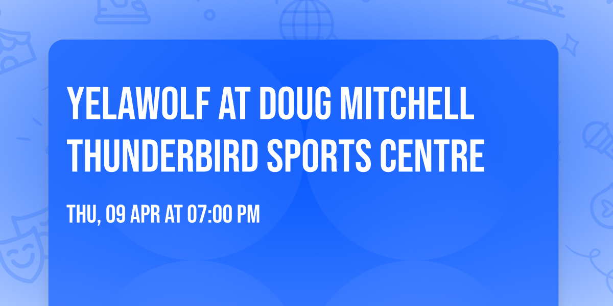 Yelawolf at Doug Mitchell Thunderbird Sports Centre