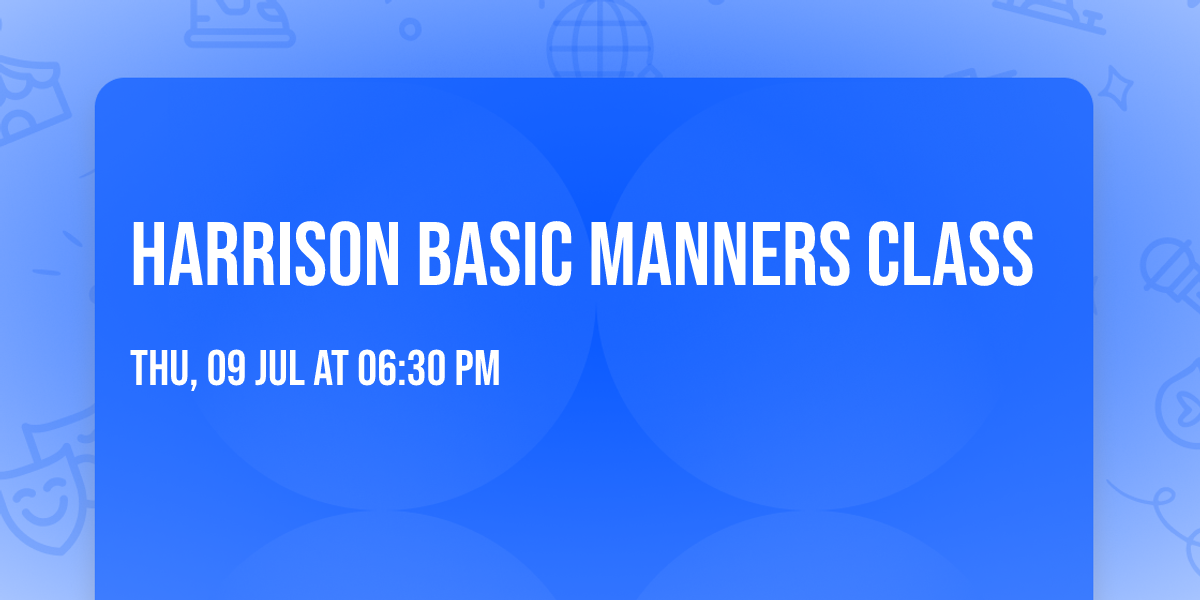 Harrison Basic Manners Class 