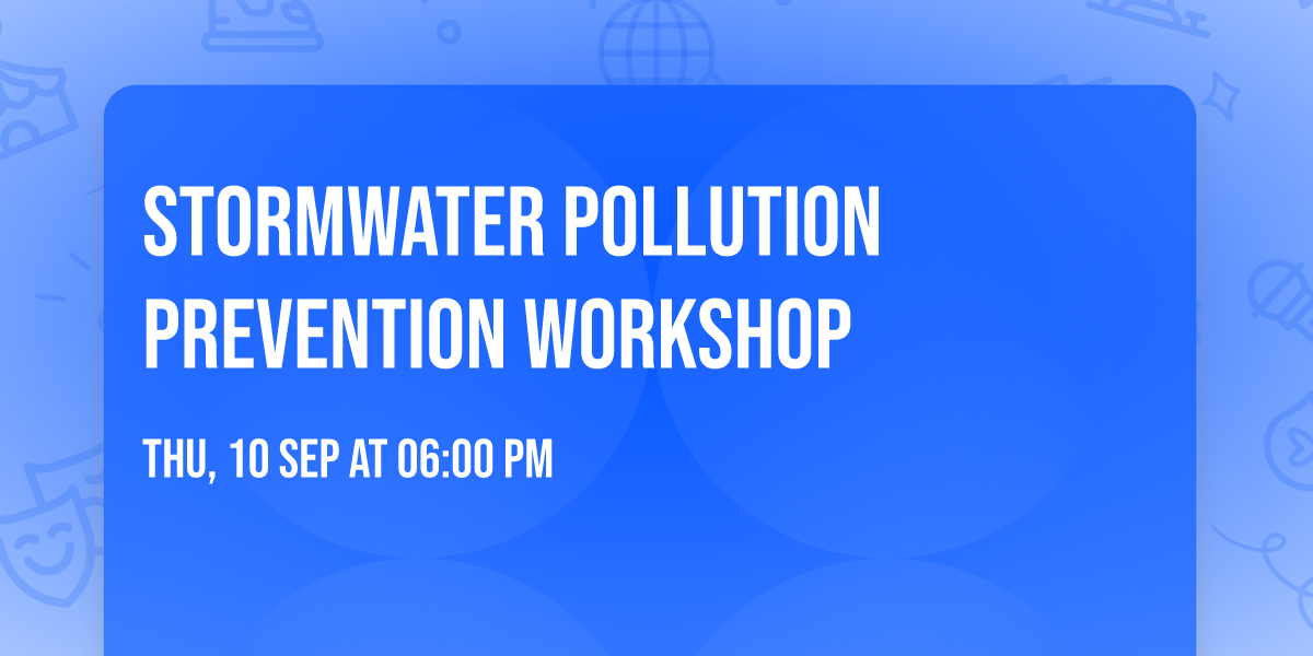 Stormwater Pollution Prevention Workshop