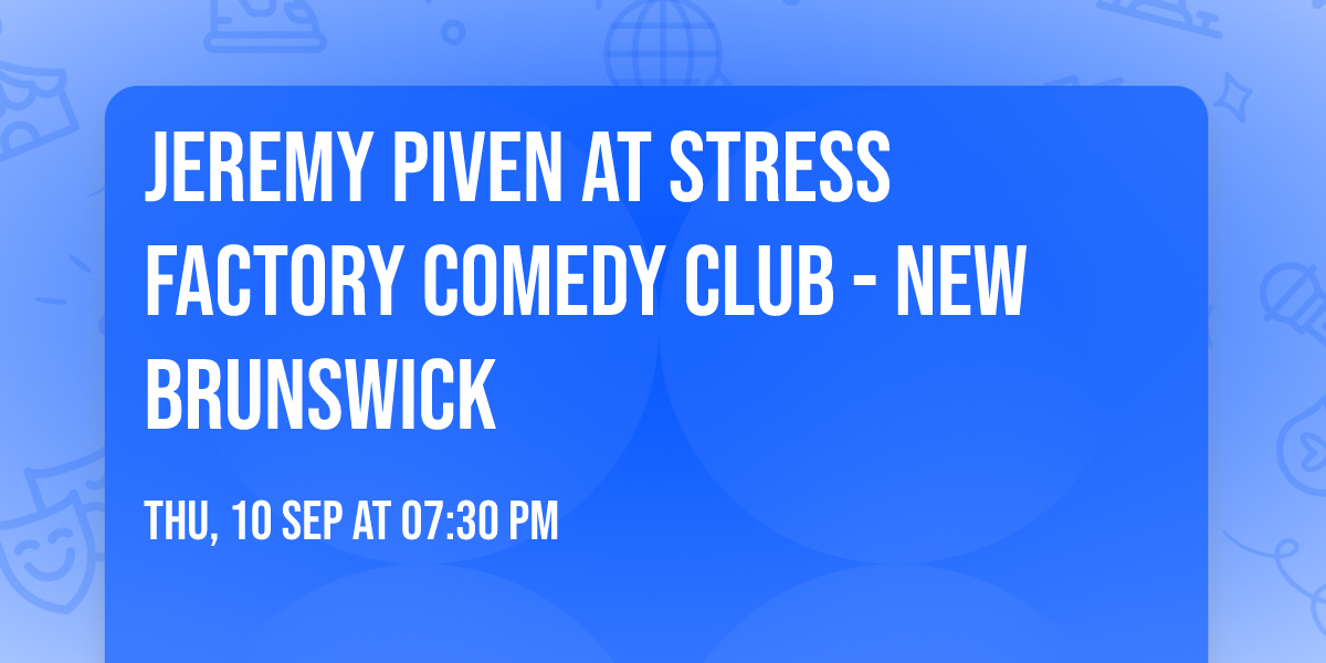 Jeremy Piven at Stress Factory Comedy Club - New Brunswick