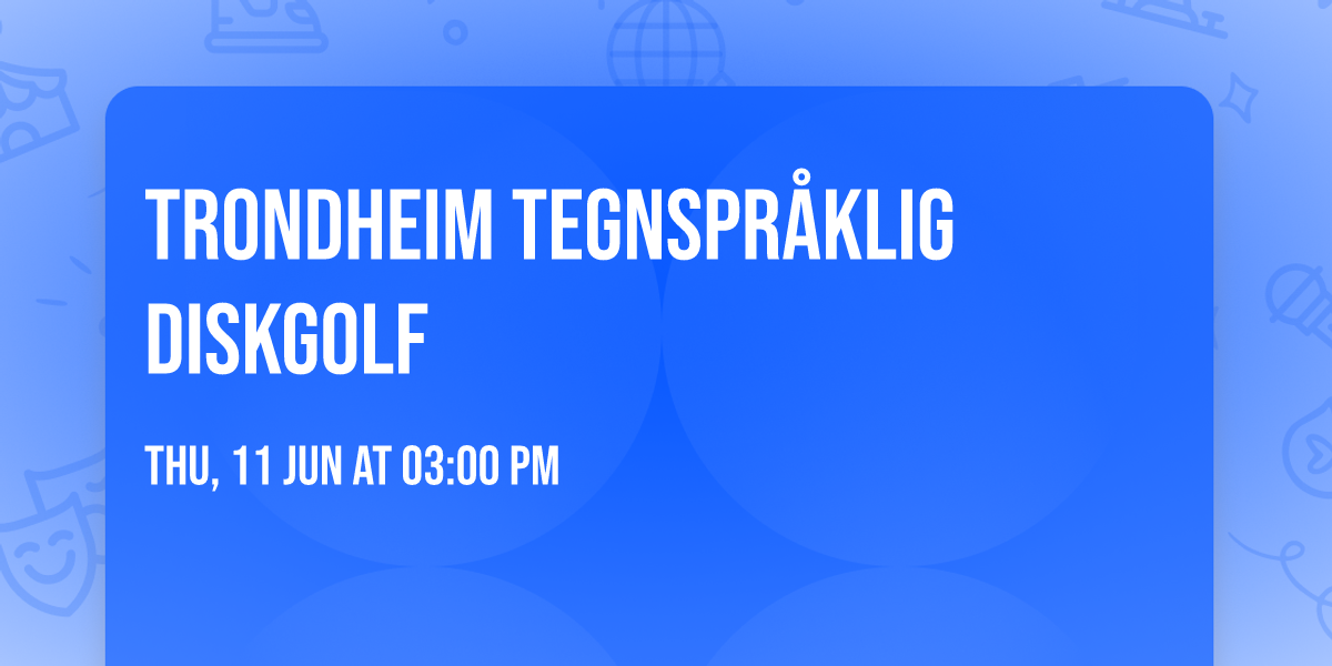 Trondheim tegnspr\u00e5klig diskgolf
