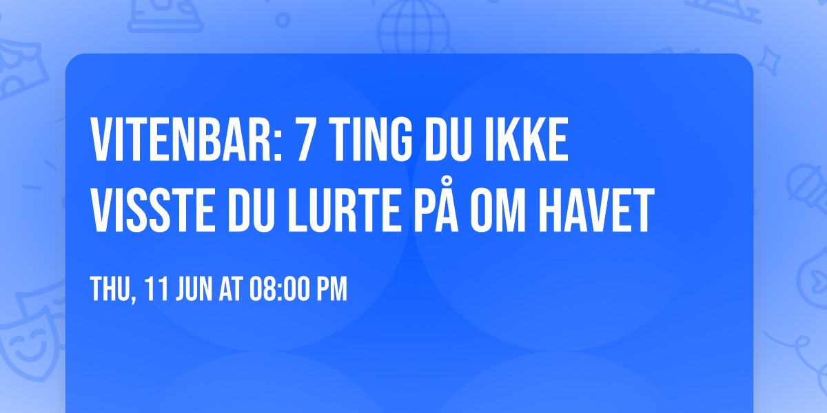 Vitenbar: 7 ting du ikke visste du lurte p\u00e5 om havet 