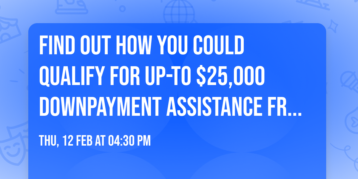 Find Out How You Could Qualify for up-to $25,000 Downpayment Assistance from MassHousing!