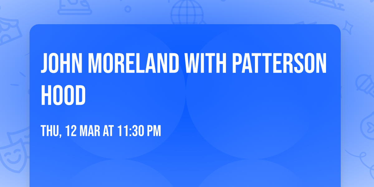 John Moreland with Patterson Hood