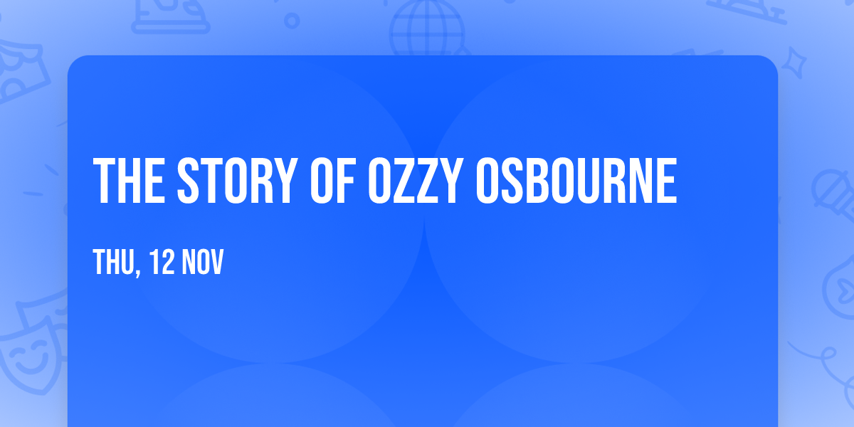 The Story of Ozzy Osbourne