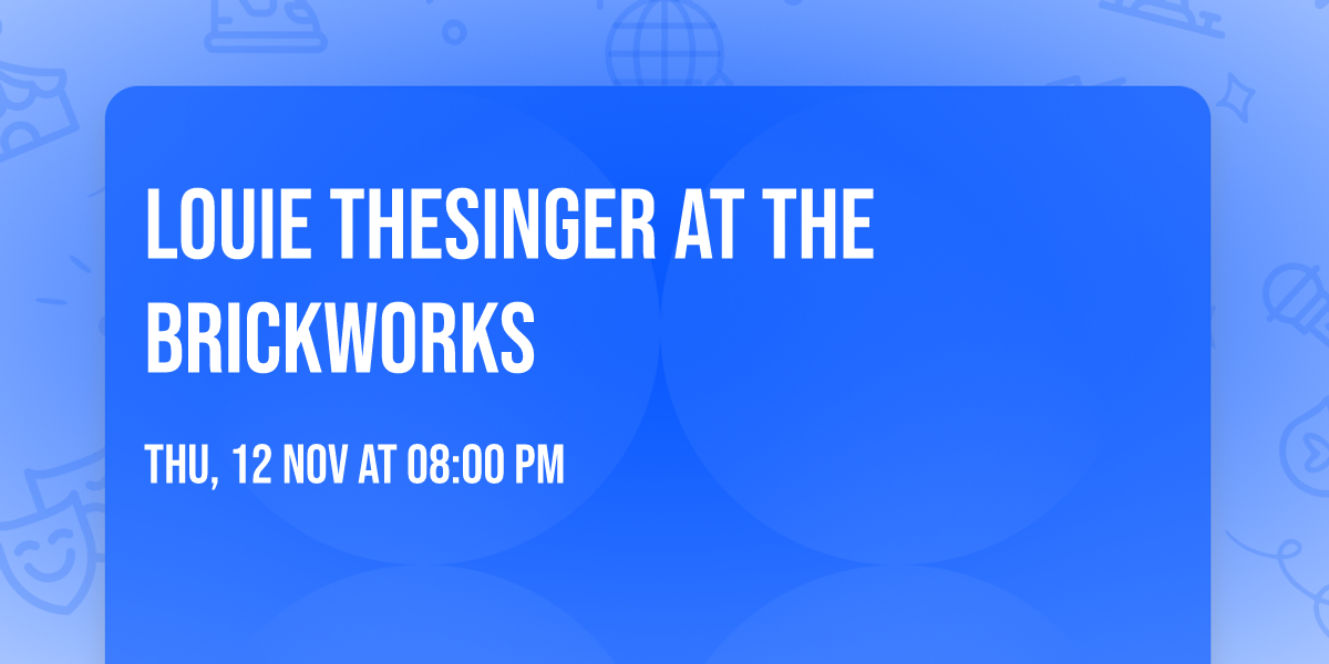 Louie TheSinger at The BrickWorks