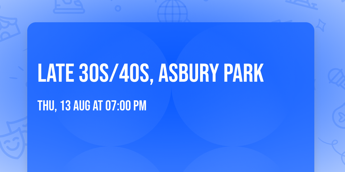 Late 30s\/40s, Asbury Park