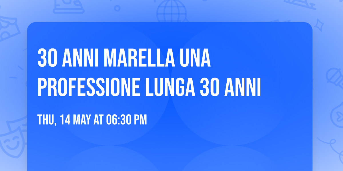 30 Anni Marella Una professione lunga 30 anni