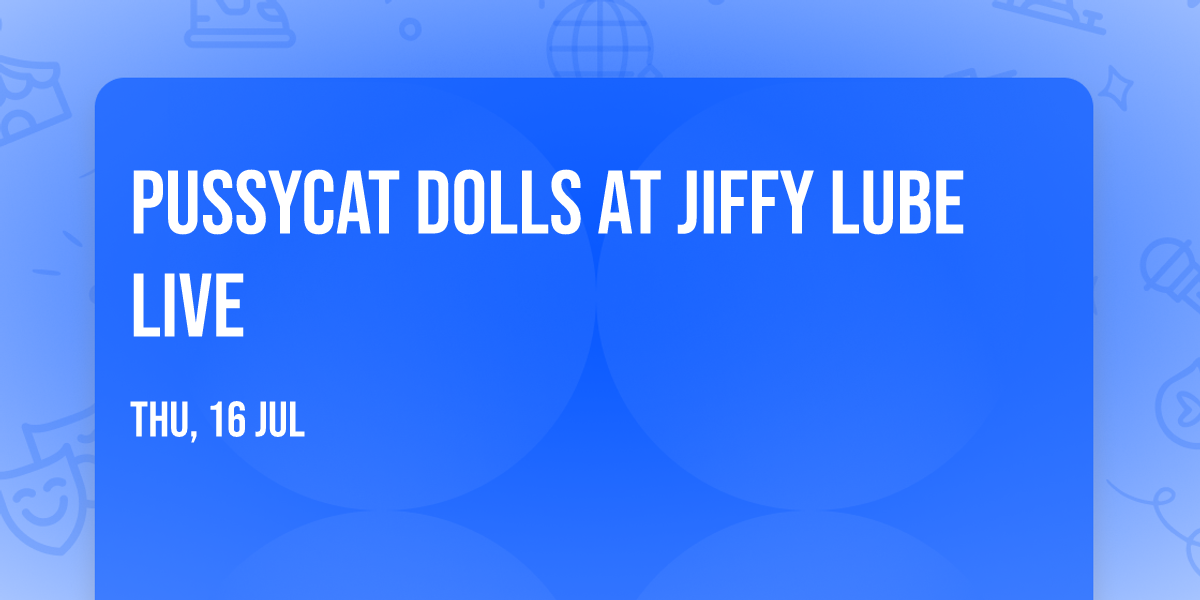 Pussycat Dolls at Jiffy Lube Live