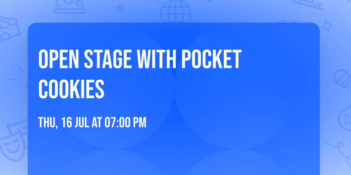 Open Stage with Pocket Cookies