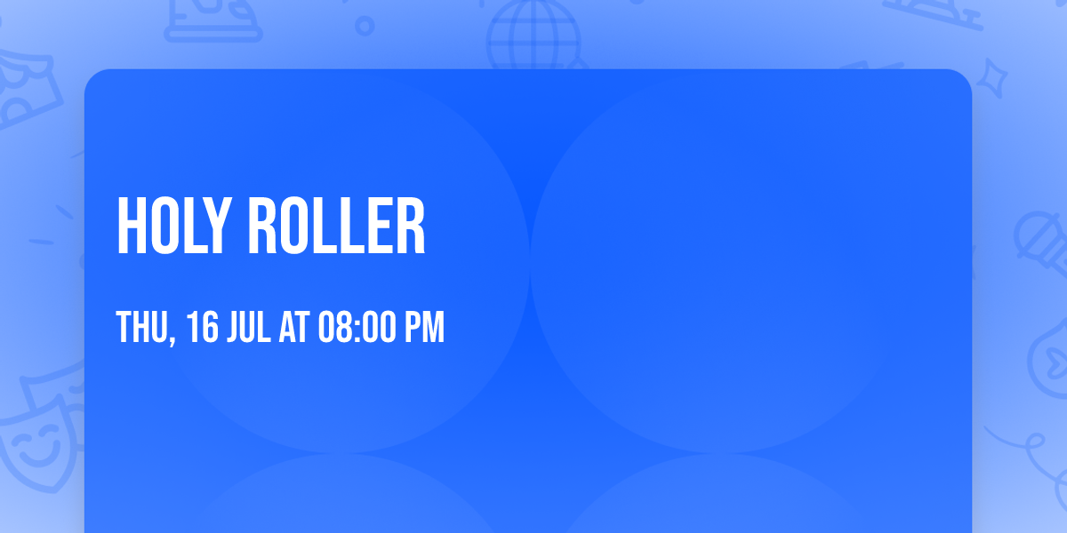 Holy Roller