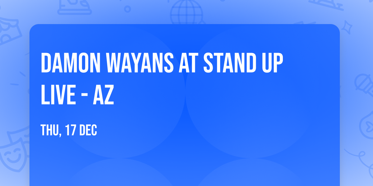 Damon Wayans at Stand Up Live - AZ