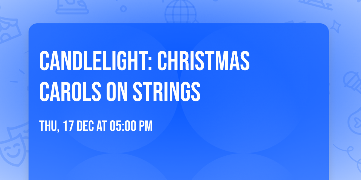 Candlelight: Christmas Carols on Strings