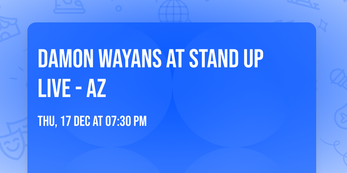 Damon Wayans at Stand Up Live - AZ