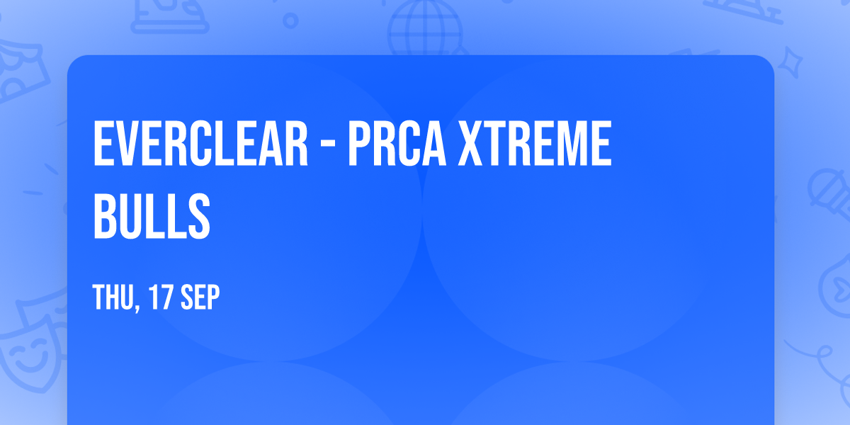 Everclear - PRCA Xtreme Bulls