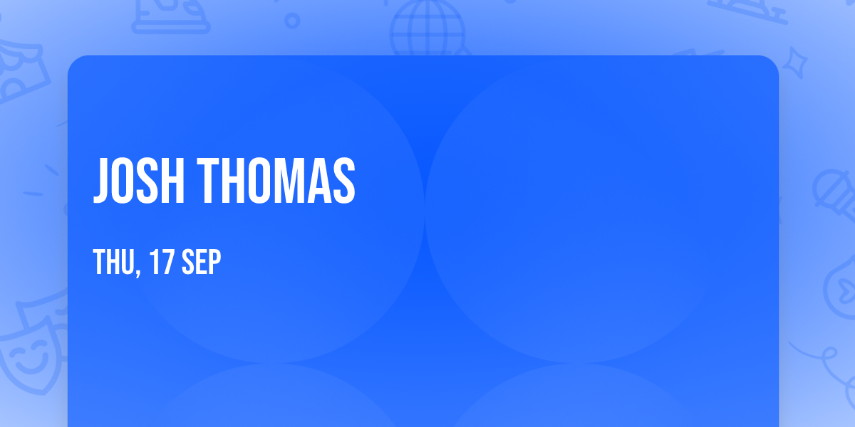 Josh Thomas