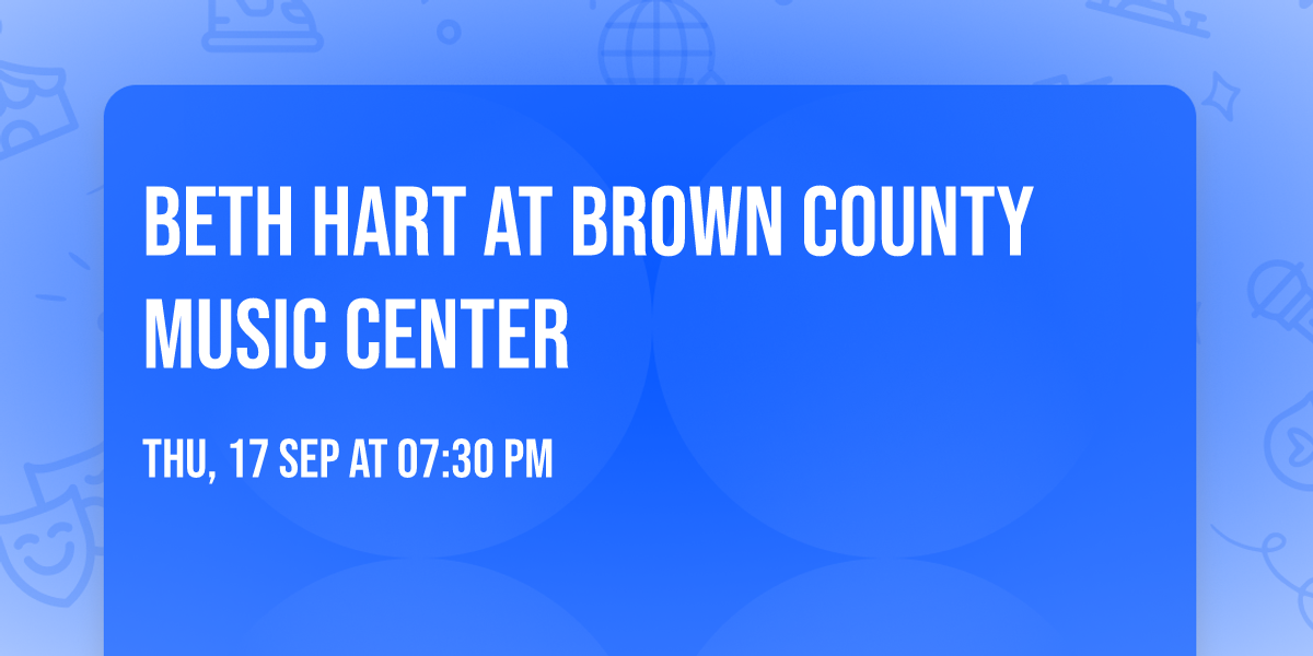 Beth Hart at Brown County Music Center