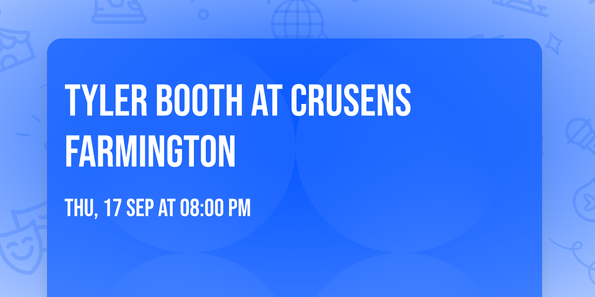 Tyler Booth at Crusens Farmington